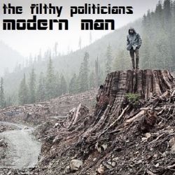 Album Review: “Modern Man” by The Filthy Politicians