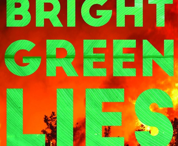 Book Review of “Bright Green Lies”