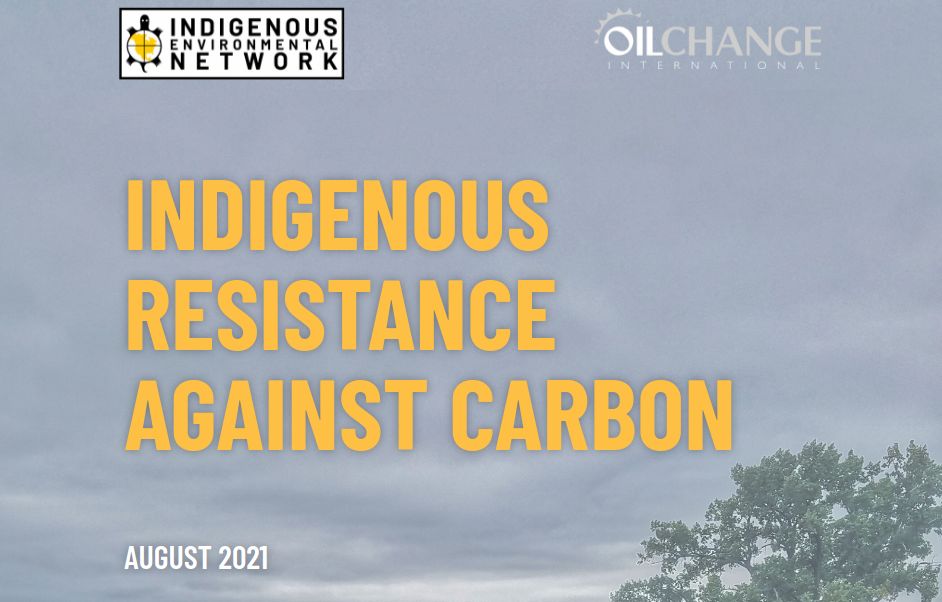 Report Reveals Indigenous Resistance Disrupts Quarter of US and Canadian Emissions