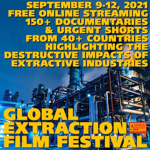 Global Extraction Film Festival 9-12 September 2021