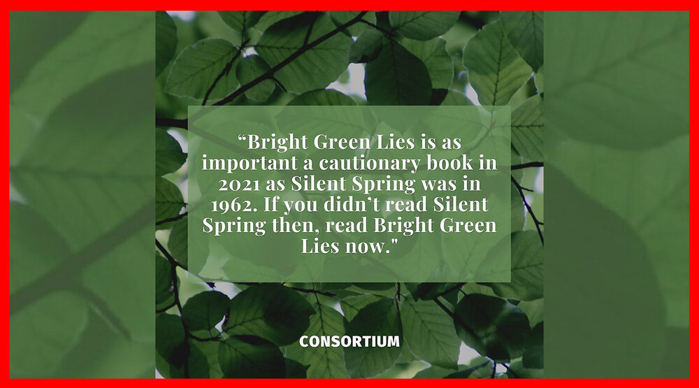 Bright Green Lies - consortium - shock doctrine